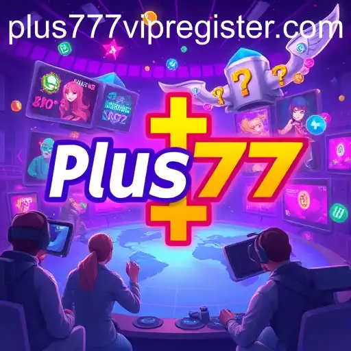 The Rise of Plus777 in the Gaming World
